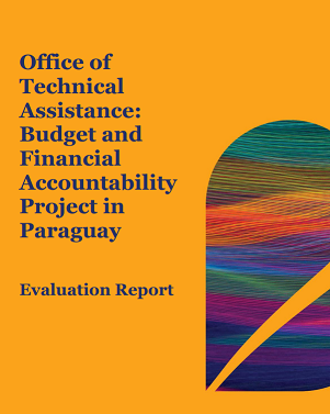 Report cover for Office of Technical Assistance: Budget and Financial Accountability Project in Paraguay